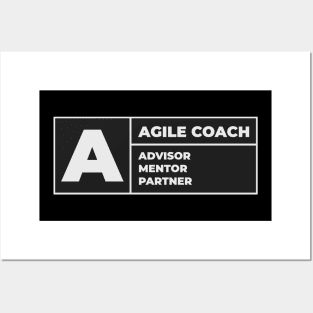 Agile coach advisory sign Posters and Art